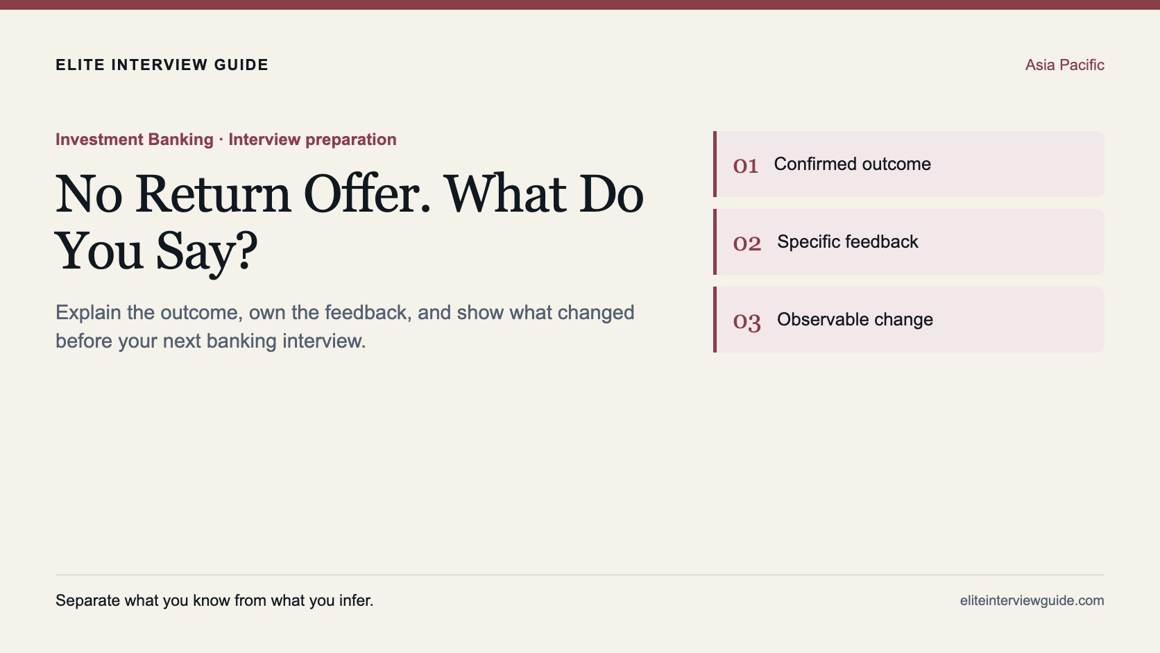 Banking recruiting cover introducing the outcome, feedback and evidence needed to explain a summer internship without a return offer